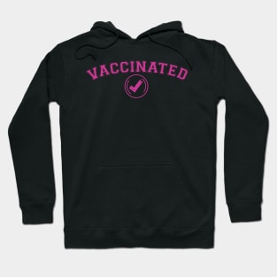 Vaccinated Check i am vaccinated Hoodie